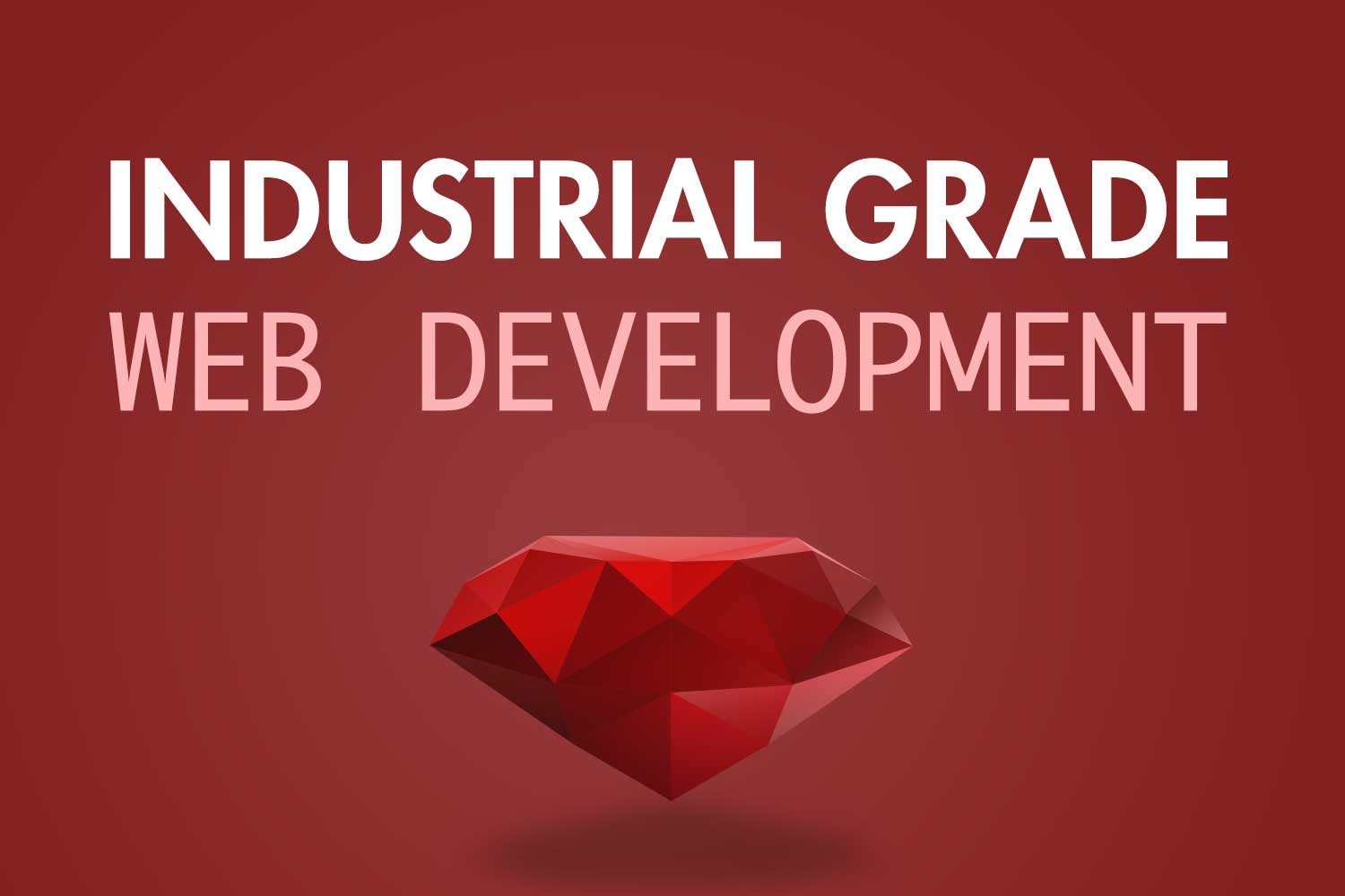 Ruby On Rails Tutorial Learn Enough To Be Dangerous Ruby On Rails Tutorial Learn Enough To Be Dangerous